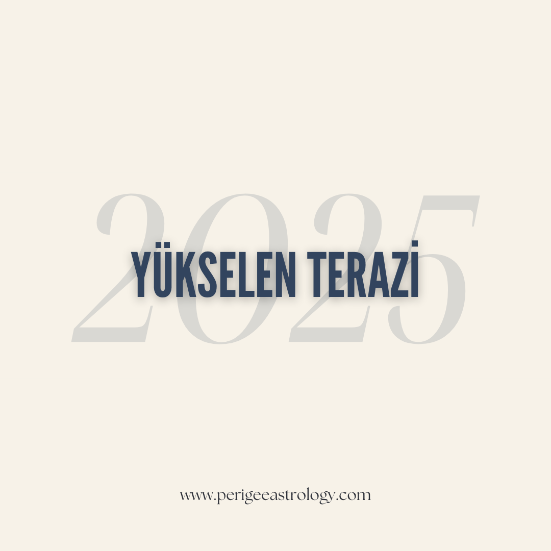 2025'te Yükselen Terazi
