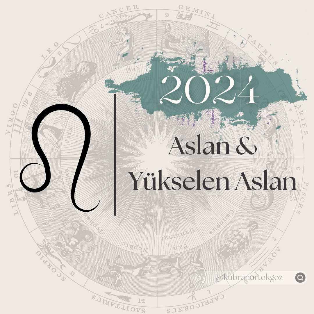 2024 yılında Aslan ve Yükselen Aslan