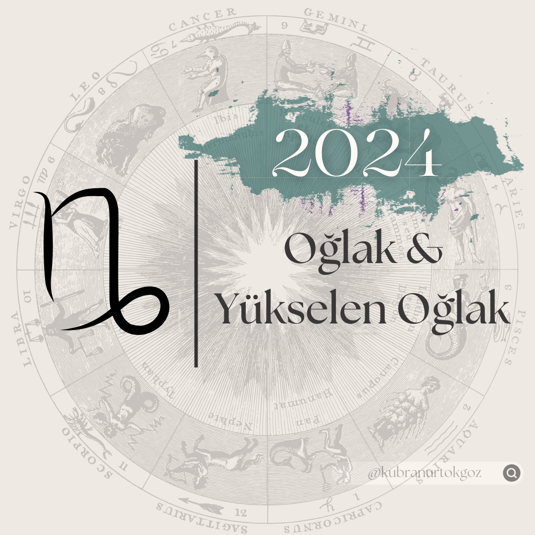 2024 yılında Oğlak ve Yükselen Oğlak